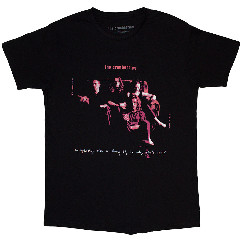 The Cranberries Unisex T-Shirt: Everybody Else (Black)