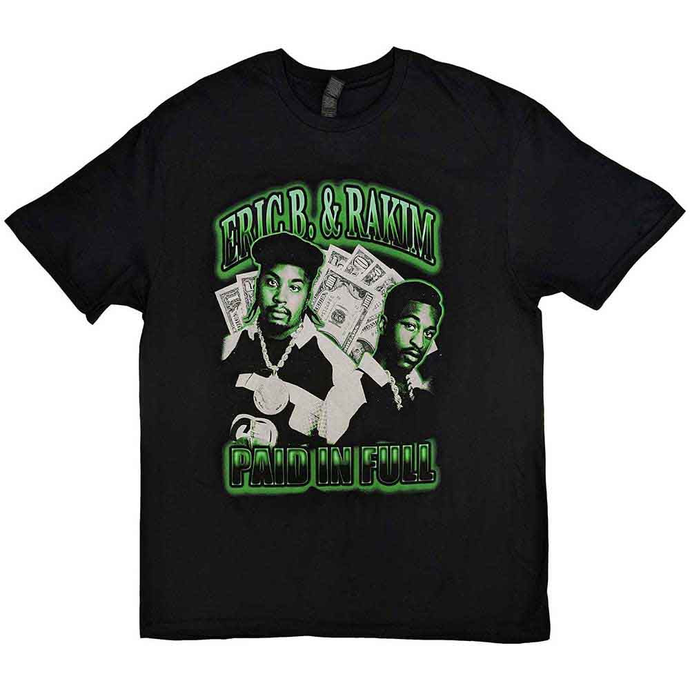 Eric B. & Rakim Unisex T-Shirt: Paid In Full (Black)