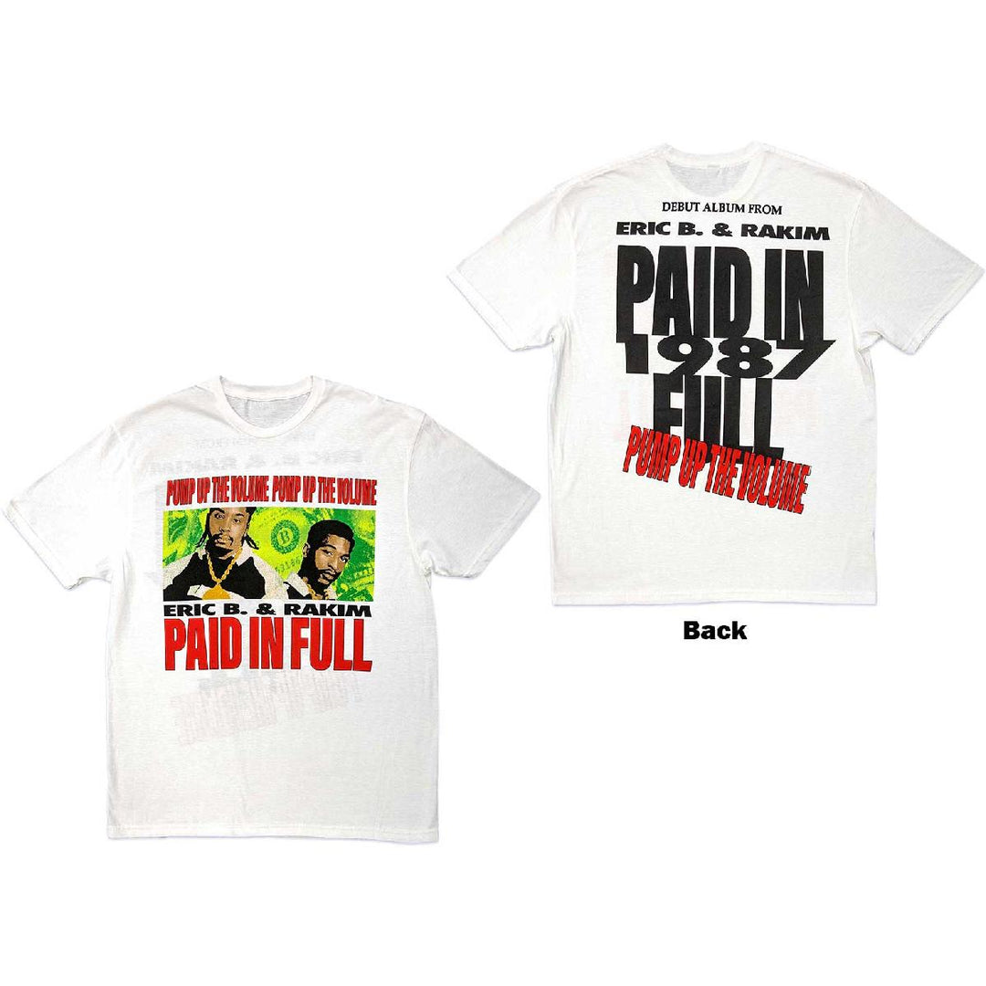 Eric B. & Rakim Unisex T-Shirt: Pump Up The Volume (White) (Back Print)