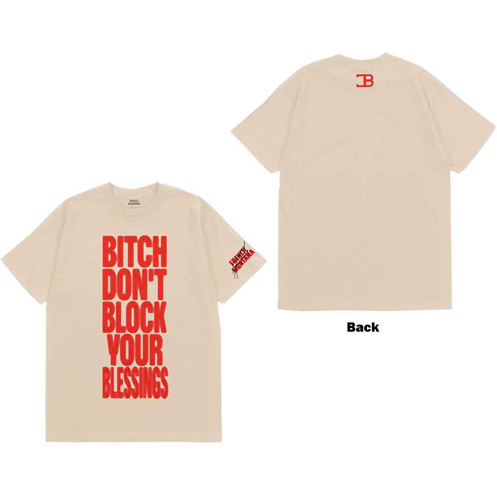 French Montana Unisex T-Shirt: Don't Block Your Blessings (Natural) (Back Print)