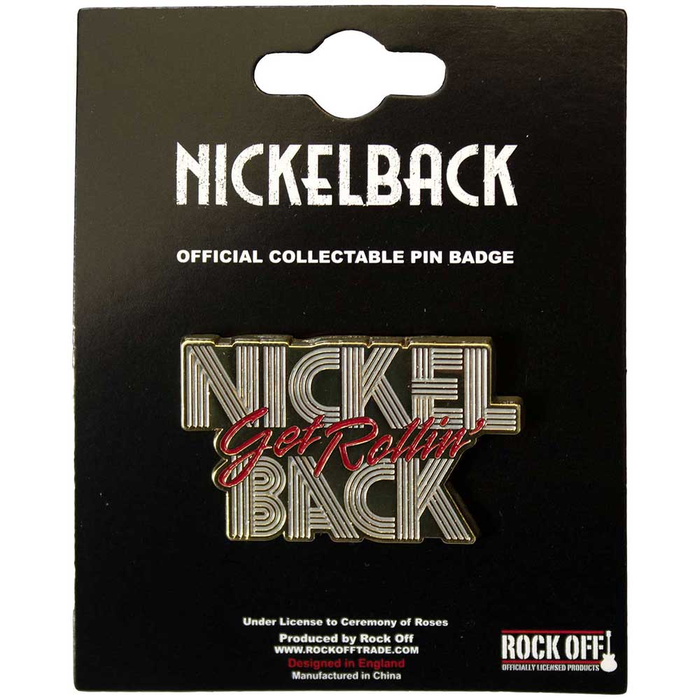 Nickelback Pin Badge: Get Rollin'