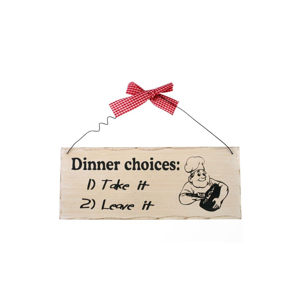 Dinner Choices Hanging Sign