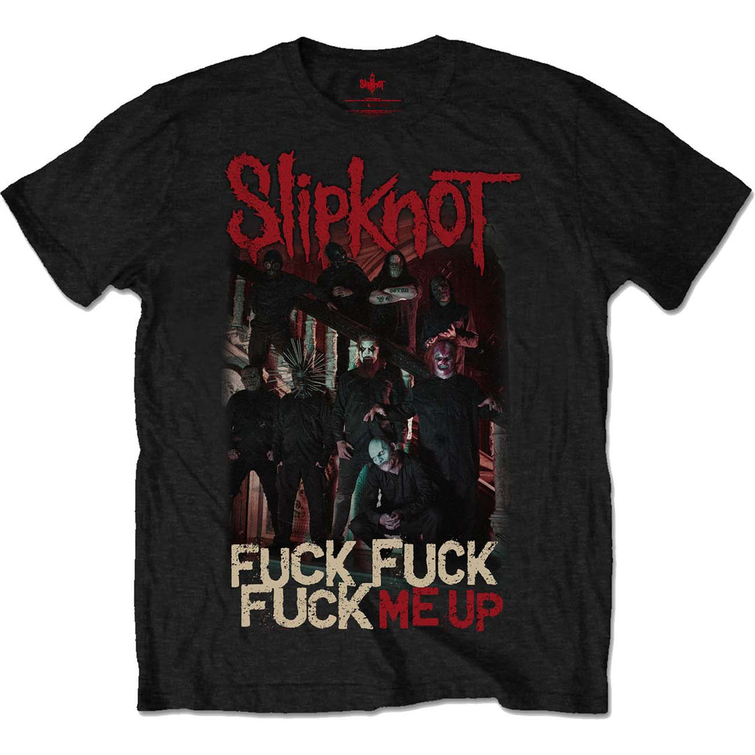 Fuck Me Up Unisex T-Shirt | Slipknot