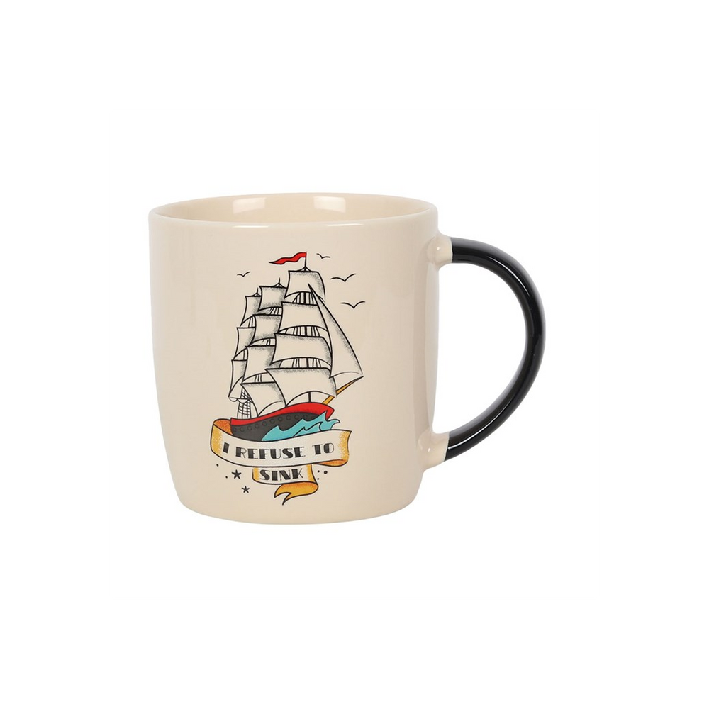 I Refuse To Sink Tattoo Ship Mug